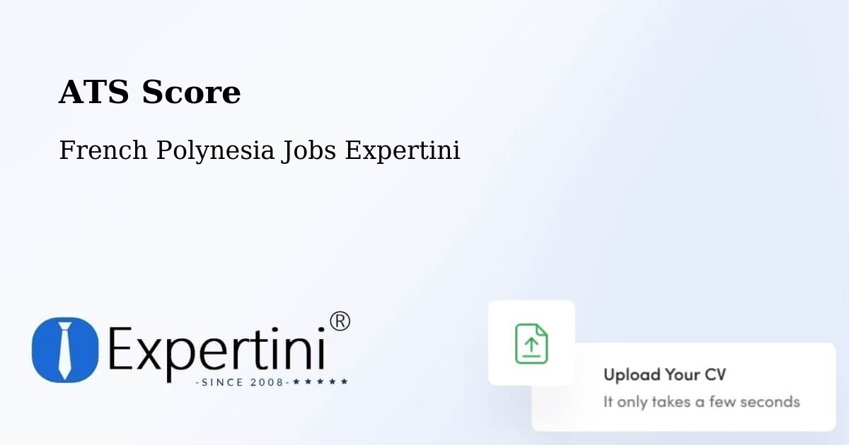 Resume ATS Score & Job Description Match Tool – Vairoa - French Polynesia Jobs Expertini
