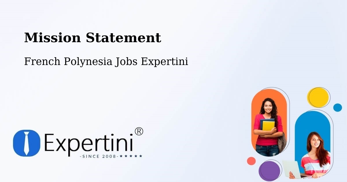 Corporate Mission – Vairoa - French Polynesia Jobs Expertini